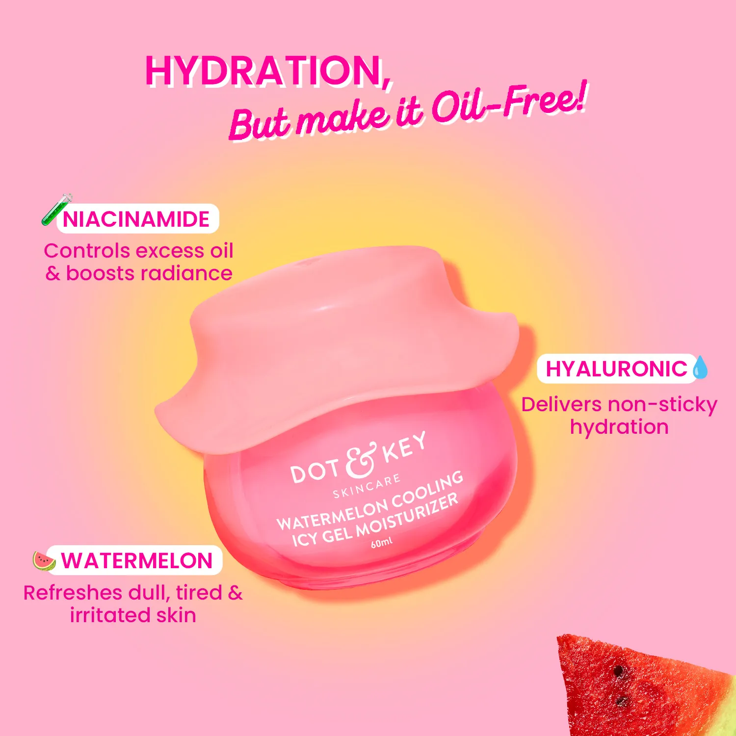 Watermelon Cooling Icy Gel Moisturizer, Instantly Cools Skin, With Hyaluronic & Niacinamide 60 gm